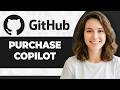 How to Purchase GitHub Copilot (Step By Step) (2026 Guide)