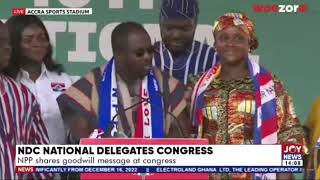 NPP share goodwill message at NDC National Delegates Congress