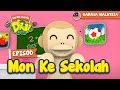 #1 Episod Mon Ke Sekolah | Didi & Friends