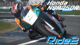 Ride 2 【ホンダ NSR250R】【ライド 2】【PS4】