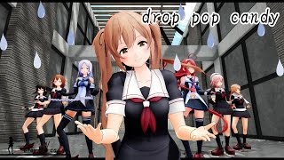 【MMD】[艦これ](村雨メイン)白露型でdrop pop candy[改変モデル][60fps]