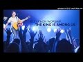 Elevation Worship - The King Is Among Us