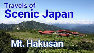 No. 116  Mt. Hakusan in Ishikawa, Gifu Prefecture / Travels of Scenic Japan  / Tabiator