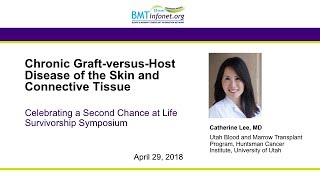 Chronic Graft-vs-Host Disease (GVHD) of Skin and Connective Tissues 2018