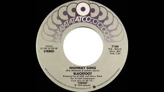 1979 HITS ARCHIVE: Highway Song - Blackfoot (stereo 45 single version)