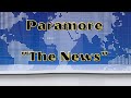 Paramore - The News (Lyrics)