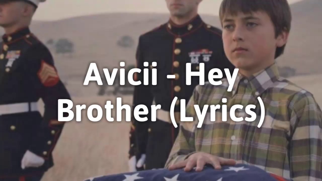 Avicii - Hey Brother (Lyrics) - YouTube