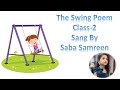 The Swing - Poem - Sang by Saba