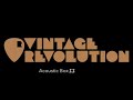 vintage revolution acoustic box 2 bloopers