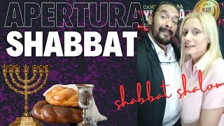 APERTURA DE SHABBAT EN VIVO