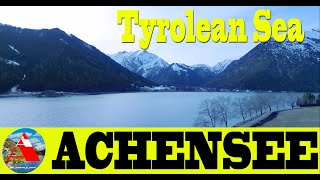 Achensee | Lake Achen| DJI Mini 3 pro | Tyrol | Austria