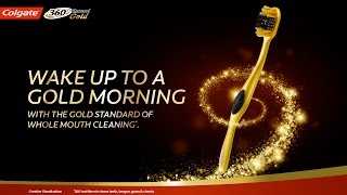 Wake up to Gold Morning with Colgate 360 Charcoal Gold.