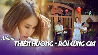 Album 6 bài hát live của Thiên Hương tại Cafe Đất Việt- Nhạc Vàng Xưa