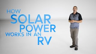 THIS is how solar power works in an RV. Welcome to Solar 101!