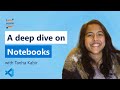VS Code Notebooks: A Deep Dive