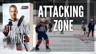 Attacking Zone (full audiobook) by Brittney Mulliner