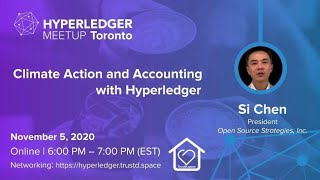 Hyperledger Toronto hosts: Climate Action and Accounting with Hyperledger