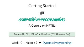 mod10lec53 - Bottom-Up Dynamic Programming with Dice Combinations