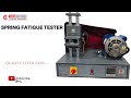 SPRING FATIGUE TESTER