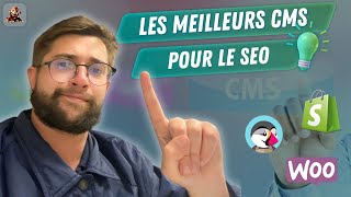 Les meilleures CMS à utiliser en SEO