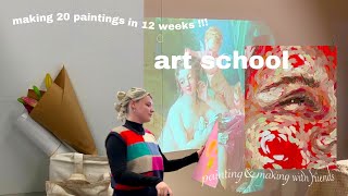 STRESSED OUT making 20 paintings in 12 weeks | art school vlog