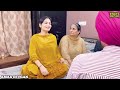 sakkiyan bheina ਸਕੀਆਂ ਭੈਣਾਂ ep 74 l mr mrs devgan l harminder mindo l new punjabi web series 2024