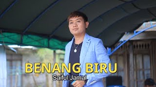 BENANG BIRU VOC : SAIFUL JAMAL @R.LENA ENTERTAINMENT | IKI BARABAI | LOK BESAR