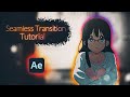 Smooth Seamless Transition - After Effects AMV Tutorial (Free Project File)
