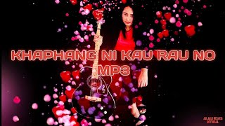 Khaphang ni maiya no mp3