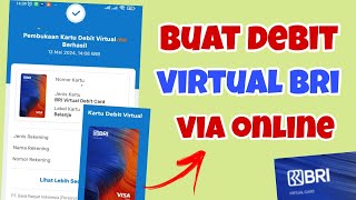 Cara Membuat Debit Virtual BRI Via Online