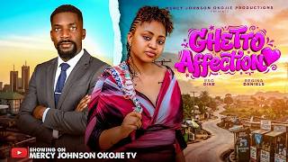 GHETTO AFFECTION | Regina Daniels & Eso Dike | 2026 Latest Nigerian Nollywood Movie