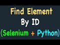 Locating Element/Find Element by ID using Selenium and Python