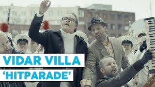 Vidar Villa - Hitparade (Official Music Video)