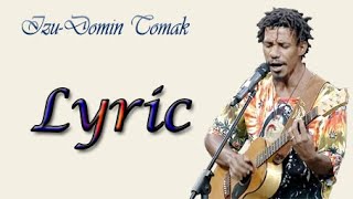 Izu-Domin Tomak(Lyric)