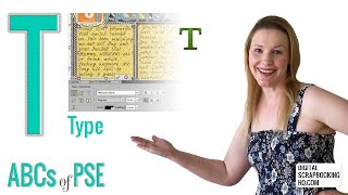 ABCs of PSE: T is for Type (Photoshop Elements 2021)