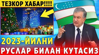 ШОШИЛИНЧ! 2023-ЙИЛ ЯНГИ ЙИЛНИ РУСЛАР БИЛАН КУТАСИЗ ТЕЗДА ОГОХ БУЛИНГ...