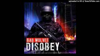 Bad Wolves - Remember When