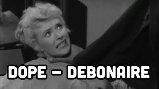 Dope - Debonaire | Music Video.