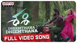Dheemthana Dheemthana Full Video Song | Sashi Songs | Aadi, Surbhi, Rashi Singh | Arun Chiluveru