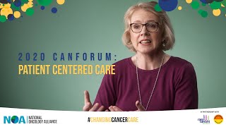 2020 CanForum: Patient Centered Care