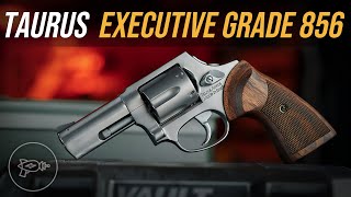 Taurus  Executive Grade 856  Revolver  [Review]