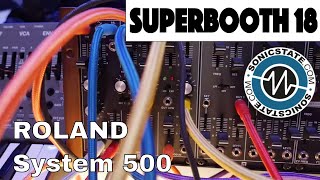 Superbooth 2018 New Roland System 500 Modules