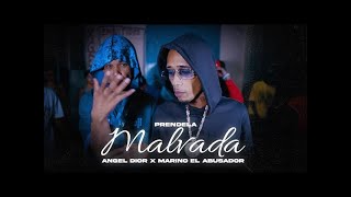 PRENDELA MALVADA - Angel Dior X Marino El Abusador ( Video Oficial )  ( DOBLE TONO)