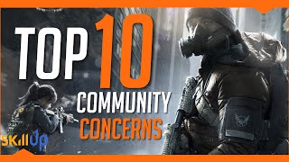 The Division | The (Real) State of the Game- Top 10 Community Concerns