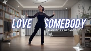 Love Somebody | Line Dance | 러브 썸바디 라인댄스 | 못해도 즐겁게💃🏻