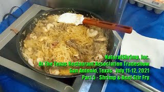 NaturalShrimp Inc. At The Texas Restaurant Association Tradeshow, Part 5 of 5, 7/11 \u0026 12, 2021