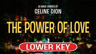The Power Of Love (Karaoke Lower Key) - Celine Dion