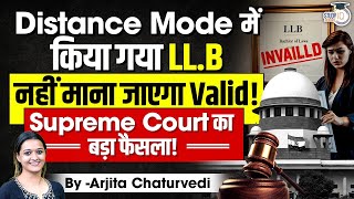 Supreme Court का बड़ा फैसला | Can Graduate Of 3 Year LLB Correspondence Course Enrol As Advocate?