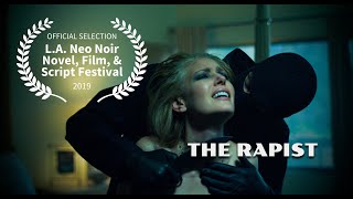 The Rapist Short Film