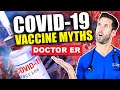 Real Doctor COVID-19 Vaccine: Myths vs Facts — Debunking 7 Coronavirus Vaccine Conspiracy Theories